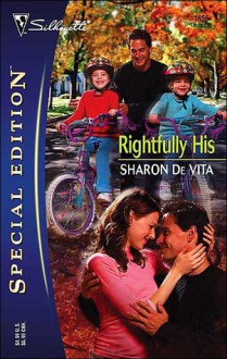 Rightfully His - Sharon De Vita