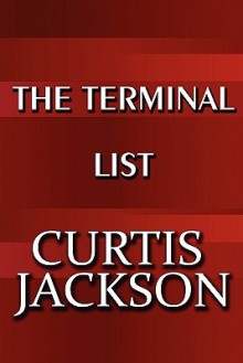 The Terminal List - Curtis Jackson