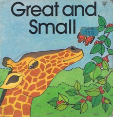 Great and Small - Lion Publishing, Lynne Farmer