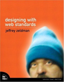 Designing With Web Standards - Jeffrey Zeldman