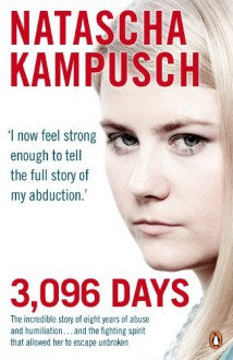 3,096 Days - Natascha Kampusch