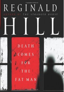 The Death Of Dalziel (Dalziel & Pascoe, #22) - Reginald Hill