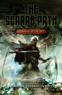 The Scarab Path - Adrian Tchaikovsky