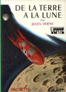 De La Terre À La Lune - Jules Verne, Jean Reschofsky