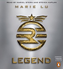 Legend (Legend Trilogy, #1) - Marie Lu, Mariel Stern, Steven Kaplan