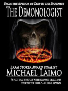 The Demonologist - Michael Laimo