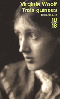 Trois Guinées - Virginia Woolf