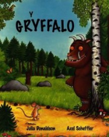 Y Gryffalo (Welsh Edition) - Julia Donaldson, Axel Scheffler, Gwynne Williams