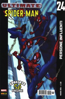 Ultimate Spider-Man, n. 24 - Brian Michael Bendis, Mark Bagley, Art Thibert, Transparency Digital