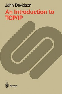 An Introduction to TCP/IP - John Davidson