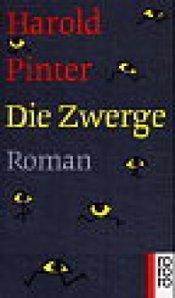 Die Zwerge - Harold Pinter