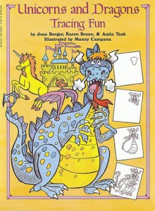 Unicorns And Dragons Tracing Fun - Joan Berger, Karen Braun, Anita Task, Manny Campana