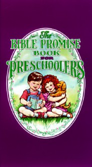 Bible Promise Book for Preschooler - Kathy Arbuckle