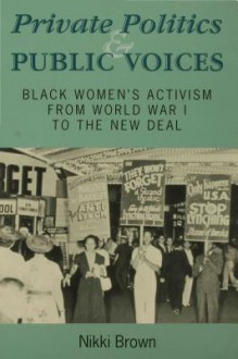 Private Politics and Public Voices - Nikki Brown