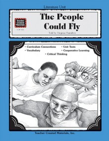 A Guide for Using the People Could Fly in the Classroom - Mari Lu Robbins