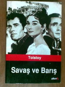 Savaş ve Barış - Leo Tolstoy