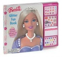 Barbie Glitter Fun (Style Books) - Rochelle Cane, Mattel