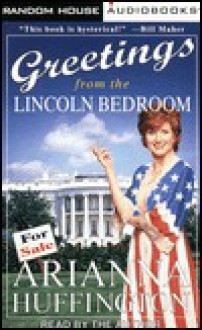 Greetings from the Lincoln Bedroom - Robert O'Keefe