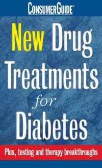 New Drug Treatments for Diabetes - Dana Armstrong