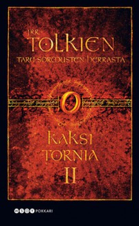 Kaksi tornia (Taru sormusten herrasta, #2) - J.R.R. Tolkien, Kersti Juva, Eila Pennanen, Panu Pekkanen