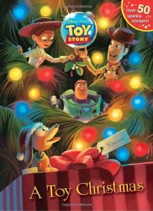 A Toy Christmas (Disney/Pixar Toy Story) (Glitter Sticker Book) - RH Disney, RH Disney