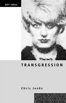 Transgression - Chris Jenks