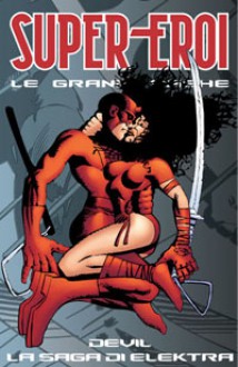 Devil: La saga di Elektra - Frank Miller