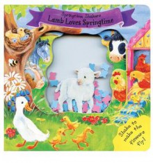 Lamb Loves Springtime - Debbie Rivers-Moore, Lisa Fox