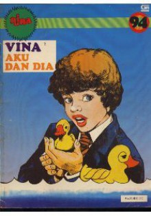 Vina Aku dan Dia (Nina, #94) - Various