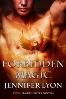 Forbidden Magic - Jennifer Lyon