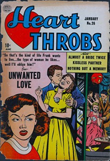 Heart Throbs #26: So that's the kind of life Frank wants to live... The type of woman he likes... Well I'll oblige him! - Harry Stein