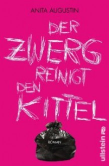 Der Zwerg reinigt den Kittel - Anita Augustin