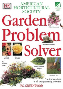 Garden Problem Solver - Pippa Greenwood