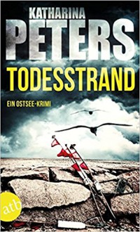 Todesstrand: Ein Ostsee-Krimi (Emma Klar ermittelt, Band 1) - Katharina Peters