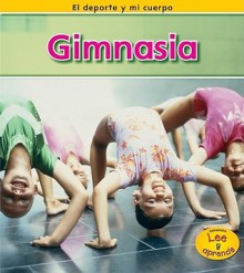 Gimnasia = Gymnastics - Catherine Veitch