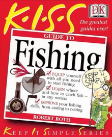 Guide to Fishing - Robert Roth