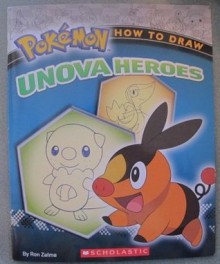 Pokemon: How to Draw Unova Heroes - Ron Zalme