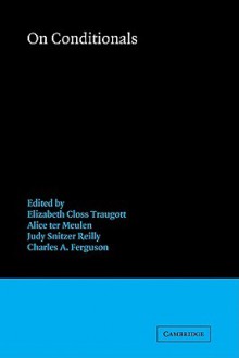 On Conditionals - Charles A. Ferguson, Alice G.B. ter Meulen, Judy Snitzer Reilly