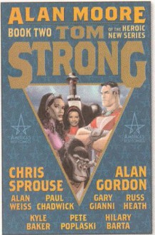 Tom Strong, Book 2 - Alan Moore, Todd Klein, Chris Sprouse