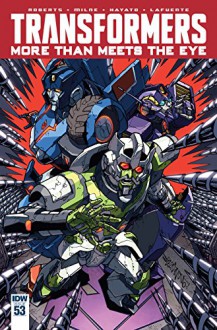 Transformers: More Than Meets the Eye (2011-) #53 - Alex Milne, James Lamar Roberts