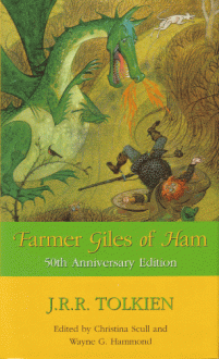 Farmer Giles of Ham - J.R.R. Tolkien, Wayne G. Hammond, Christina Scull, Pauline Baynes