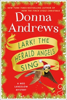 Lark! The Herald Angels Sing - Donna Andrews