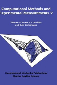 Computational Methods and Experimental Measurements V - A. Sousa, C.A. Brebbia, G.M. Carlomagno