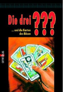 Die drei ??? und die Karten des Bösen (Die drei Fragezeichen, #83). - André Minninger