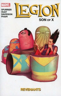 Legion: Son of X Vol. 3 - Revenants - Tan Eng Huat,Simon Spurrier,Paul Davidson