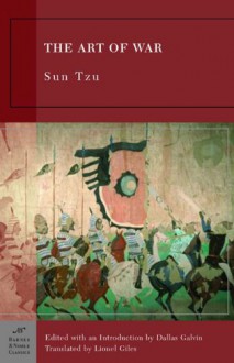 The Art of War (Barnes & Noble Classics Series) - Sun Tzu, Lionel Giles, Dallas Galvin