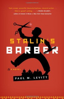 Stalin's Barber - Paul M. Levitt