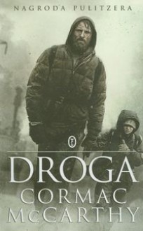 Droga - Cormac McCarthy