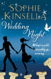 Wedding Night - Sophie Kinsella