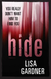 Hide - Lisa Gardner